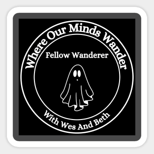 Where Our Minds Wander Podcast Large chest logo Sticker